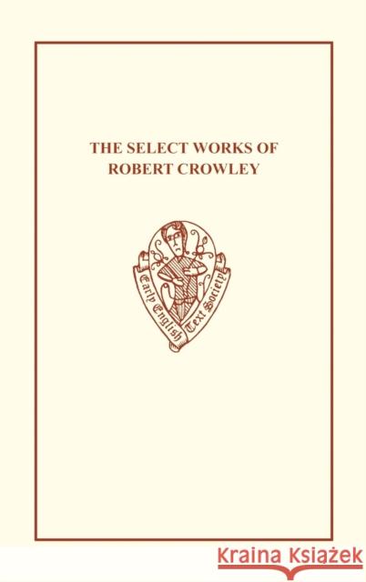 Select Works Robert Crowley Eetse: C 15 C Cowper 9780859919609