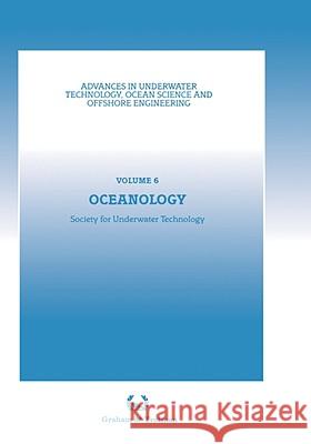 Oceanology: Proceedings of an International Conference (Oceanology International '86), Sponsored by the Society for Underwater Tec Society for Underwater Technology (Sut) 9780860107729 Graham & Trotman, Limited