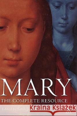 Mary: The Complete Resource Beattie, Tina 9780860123415 Continuum