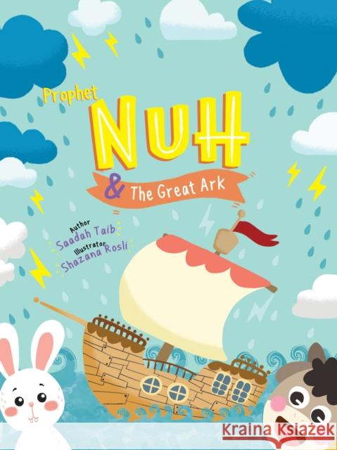 Prophet Nuh and the Great Ark Activity Book Saadah Taib 9780860376446