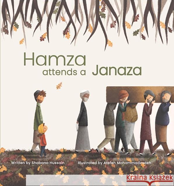 Hamza attends a Janaza Shabana Hussain 9780860378938