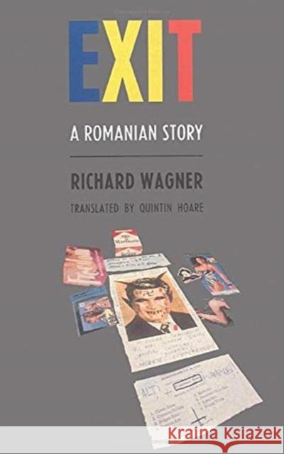 Exit: A Roumanian Story Richard Wagner Q. Hoare  9780860915102 Verso Books
