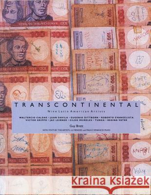 Transcontinental: An Investigation of Realty Guy Brett 9780860915119 Verso