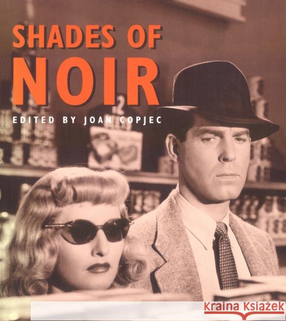 Shades of Noir Joan Copjec 9780860916253 Verso