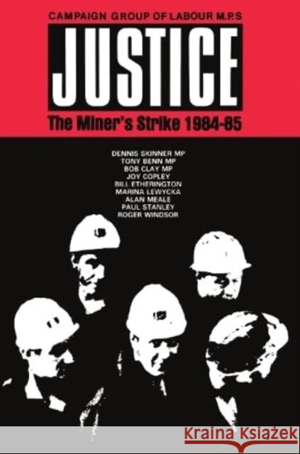 Justice Dennis Skinner 9780860919995