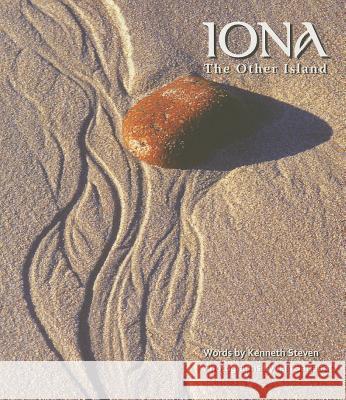 Iona: The Other Island Steven, Kenneth 9780861538300 St Andrew Press