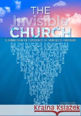 The Invisible Church Aisthorpe 9780861539161 St Andrew Press