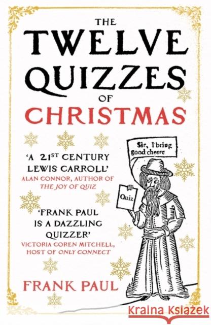 The Twelve Quizzes of Christmas Frank Paul 9780861543960