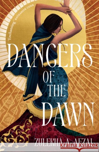 Dancers of the Dawn Zulekha A. Afzal 9780861545094 Rock the Boat