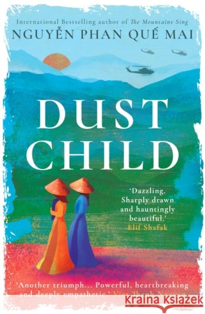 Dust Child (Export Edition) Nguyen Phan Que Mai 9780861546121