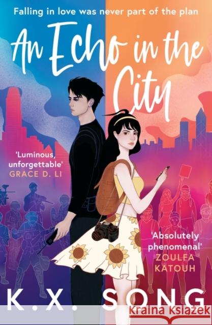 An Echo in the City K.X. Song 9780861547388 Oneworld Publications