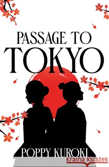 Passage to Tokyo Poppy Kuroki 9780861547630 Oneworld Publications