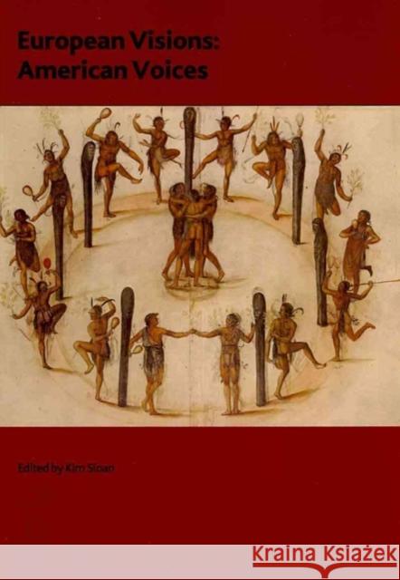 European Visions: American Voices Kim Sloan 9780861591725 British Museum Press
