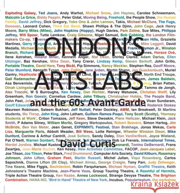 London's Arts Labs and the 60s Avant-Garde  9780861967483 John Libbey & Co