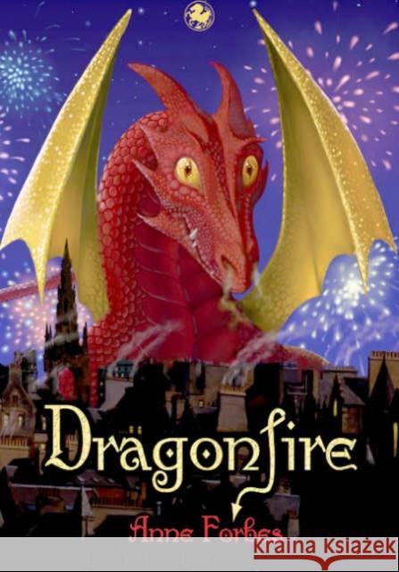Dragonfire Anne Forbes 9780863155529