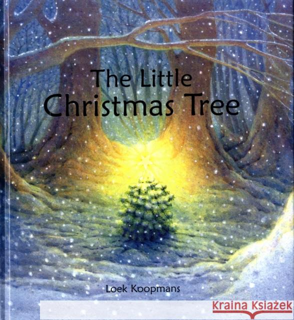 The Little Christmas Tree Loek Koopmans 9780863157172 FLORIS BOOKS