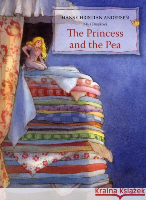 The Princess and the Pea Andersen, Hans Christian 9780863158575