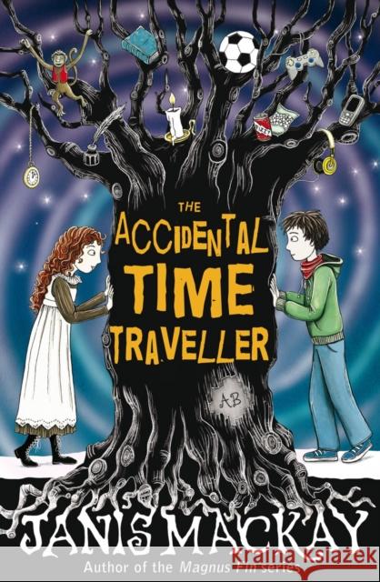 The Accidental Time Traveller Janis Mackay 9780863159541 Floris Books