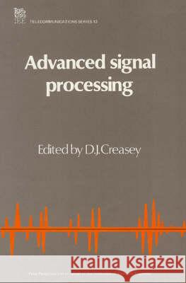 Advanced Signal Processing  9780863410376 Institution of Engineering and Technology