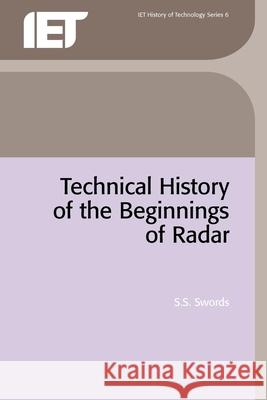 Technical History of the Beginnings of Radar  9780863410437 Institution of Engineering and Technology
