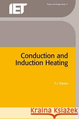 Conduction and Induction Heating  9780863411748 Institution of Engineering and Technology