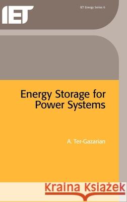 Energy Storage for Power Systems  9780863412646 Institution of Engineering and Technology