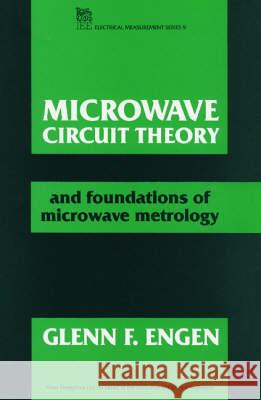 Microwave Circuit Theory and Foundations of Microwave  9780863412875 Institution of Engineering and Technology