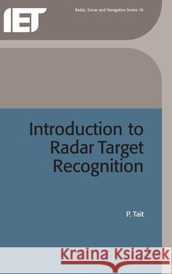 Introduction to Radar Target Recognition  9780863415012 Institution of Engineering and Technology
