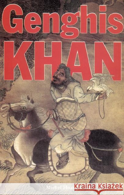 Genghis Khan Michel Hoang, I. Cranfield 9780863562884 Saqi Books