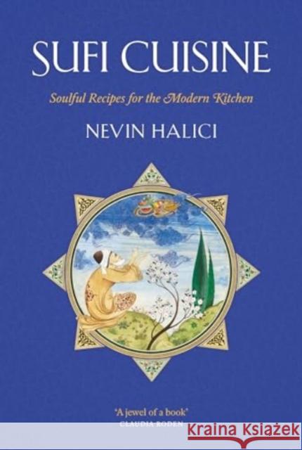 Sufi Cuisine Nevin Halici 9780863568367
