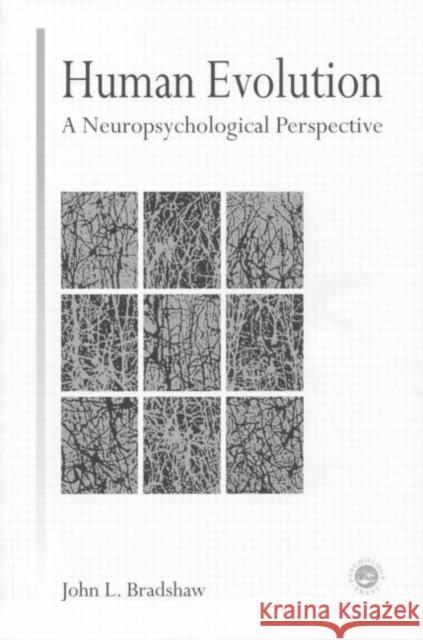 Human Evolution John L. Bradshaw Bradshaw                                 L. Bradsha 9780863775055 Psychology Press (UK)