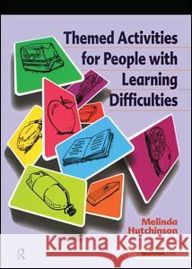 Themed Activities for People with Learning Difficulties Melinda Hutchinson 9780863883071 0