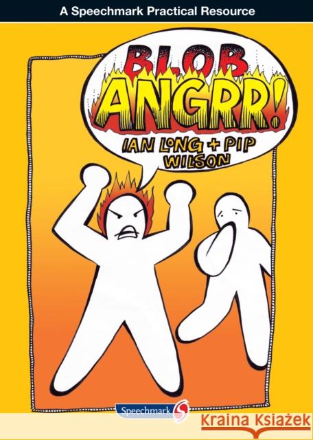 The Blob Anger Book Pip Wilson 9780863889165 Routledge