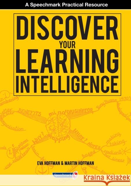 Discover Your Learning Intelligence: Your Ticket to Academic Achievement and Life Success Hoffman, Eva 9780863889721