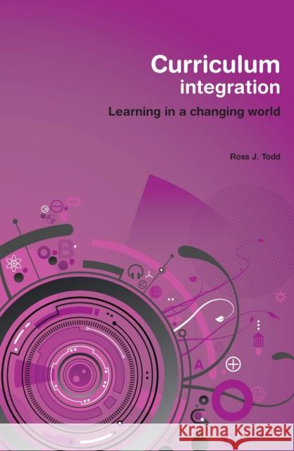 Curriculum Integration Todd 9780864319098