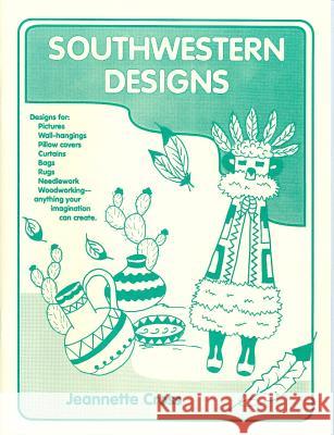 Southwestern Designs Jeanette Cross 9780865340473 Sunstone Press