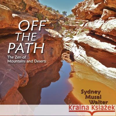 Off the Path Donald Cline Sydney Musai Walter 9780865341227 Sunstone Press