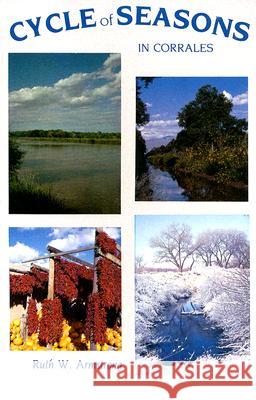 Cycle of Seasons in Corrales Ruth W. Armstrong 9780865341241