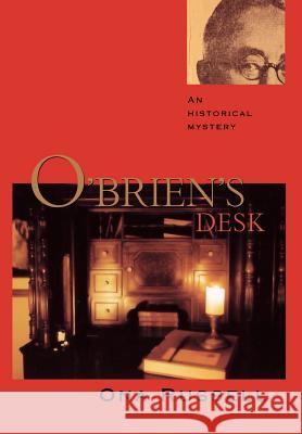 O'Brien's Desk Ona Russell 9780865344167 Sunstone Press