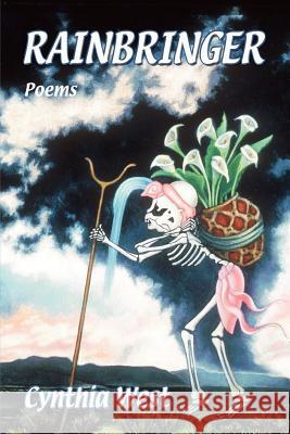 Rainbringer Cynthia West 9780865344280 Sunstone Press