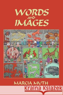 Words and Images (Softcover) Marcia Muth 9780865344372 Sunstone Press