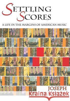 Settling Scores (Hardcover) Joseph Franklin 9780865344785
