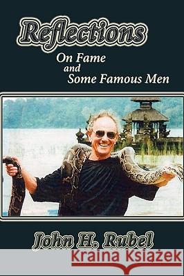 Reflections John H. Rubel 9780865347366 Sunstone Press