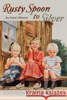 Rusty Spoon to Silver Bertie Stroup Marah 9780865348974