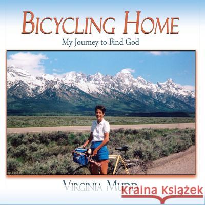 Bicycling Home Virginia Mudd 9780865349971 Sunstone Press