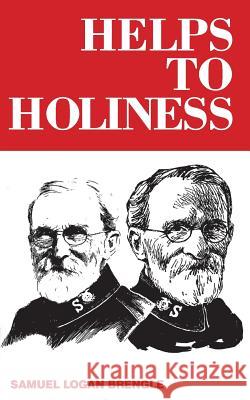 Helps to Holiness Samuel Logan Brengle 9780865440036 Salvation Army