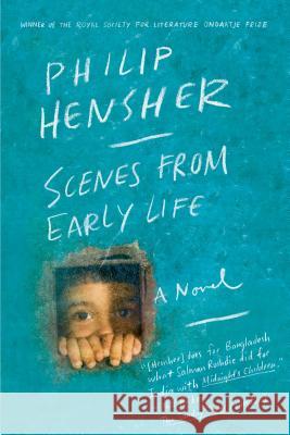 Scenes from Early Life Philip Hensher 9780865478053