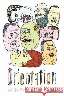 Orientation: And Other Stories Daniel Orozco 9780865478534