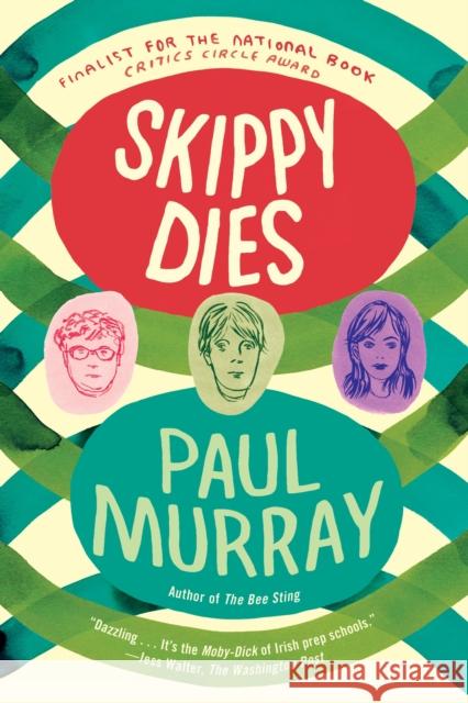 Skippy Dies Paul Murray 9780865478619 Faber & Faber