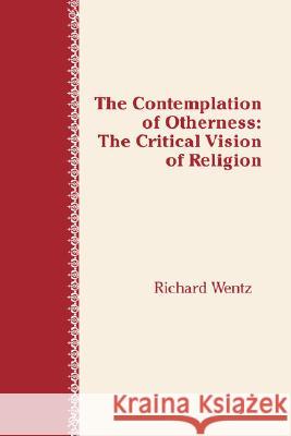 Contemplation of Otherness Richard E. Wentz 9780865541351